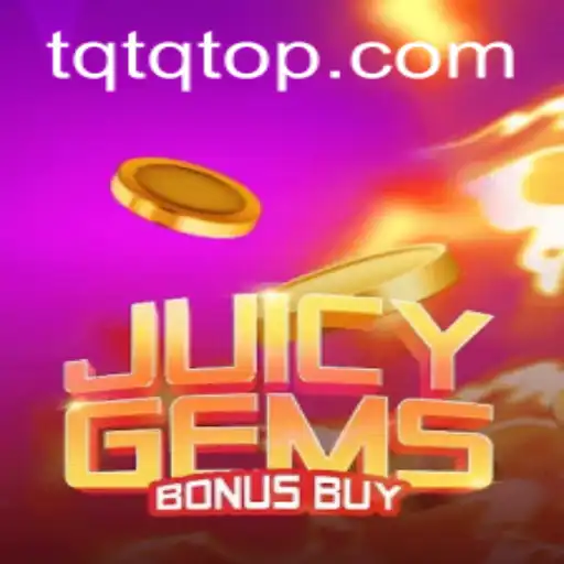 Descubra o Mundo Empolgante de JuicyGemsBonusBuy