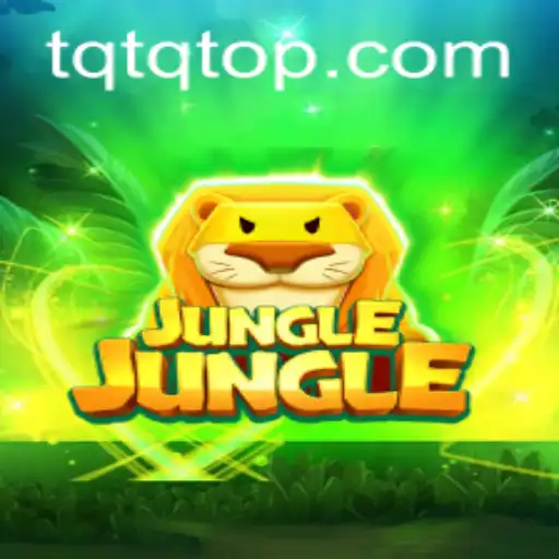 Descubra o Mundo de Aventuras de JungleJungle com TQTQ.COM