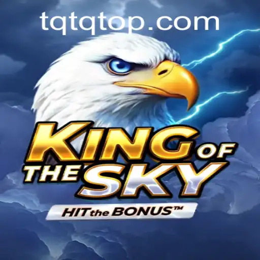 Descubra KingOfTheSky: Um Jogo Empolgante com Elementos Inovadores